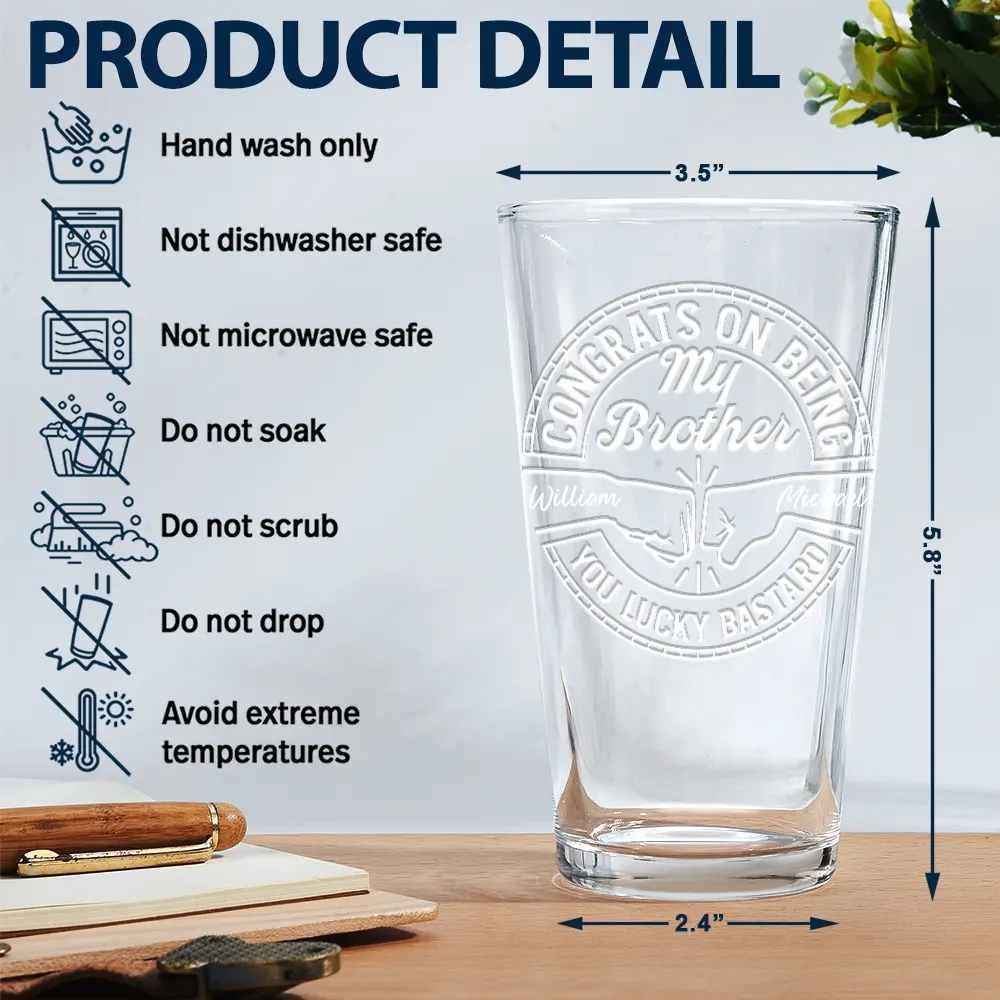 Congrats on Being My Brother β Personalized Beer Glass, Funny Gift for Brothers, Perfect for Celebrating Sibling Bond - Image 6
