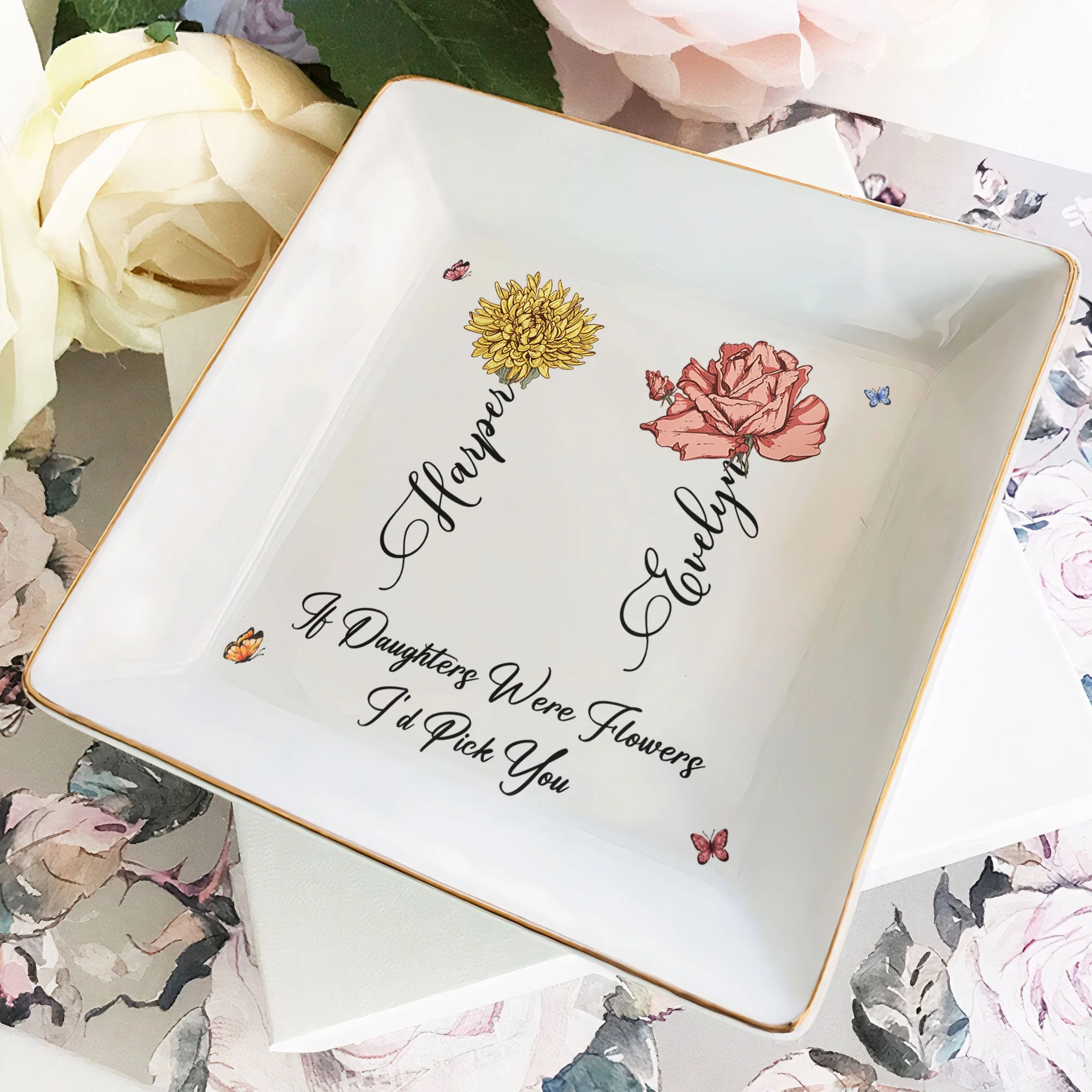 If Daughters Were Flowers I’d Pick You - Ceramic Jewelry Tray, Heartfelt Gift for Daughter - Image 3