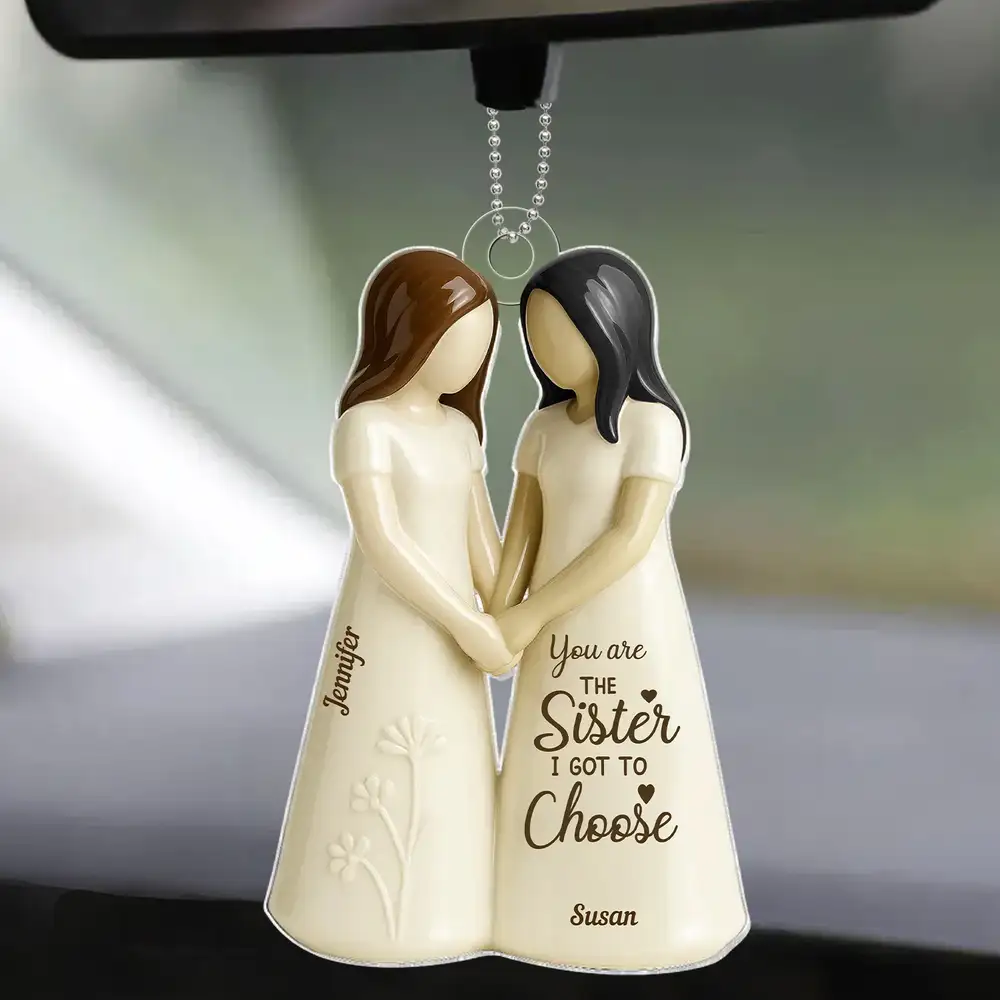 Hand-in-Hand Sisters Acrylic Ornament – You Are the Sister I Got to Choose – Heartfelt Custom Gift for Friends Who Are Like Family