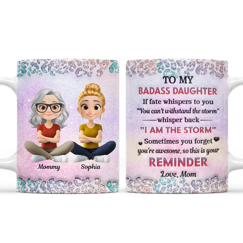 To My Daughter White Ceramic Mug with Cartoon Mom and Daughter Illustration, Sentimental Quote Design, Perfect Gift for Family Love - Image 2
