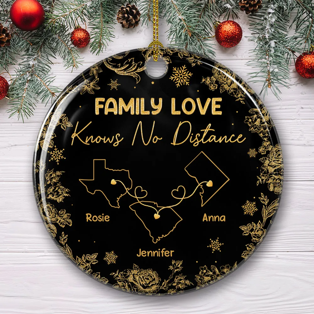 Family Love Knows No Distance - Personalized Ceramic Ornament with Map and Quote, Heartwarming Family Gift - Image 3