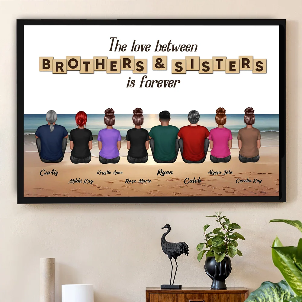 The Love Between Brothers & Sisters Is Forever — Beach Backview Poster, a Heartfelt Family Gift - Image 4