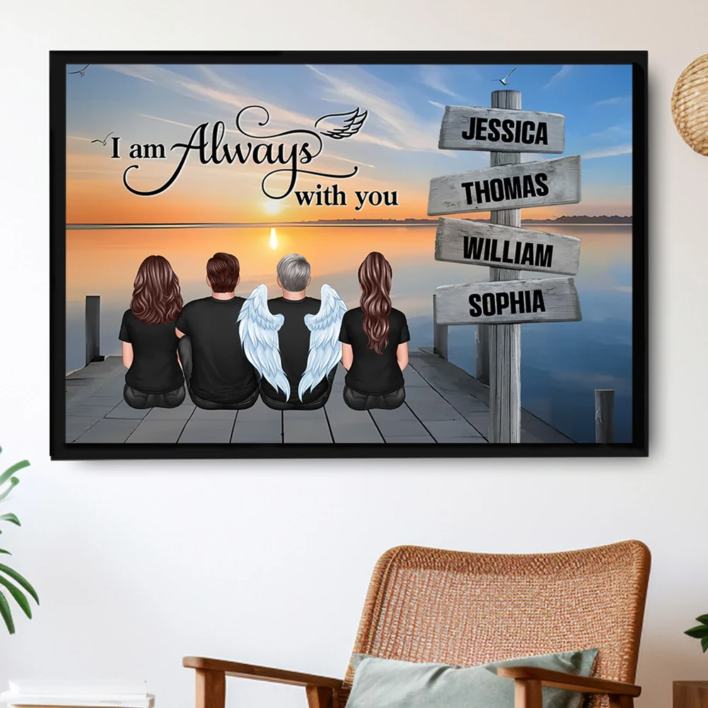 “I Am Always With You” Memorial Poster – Custom Family & Angel Wings, Sunset Dock Scene