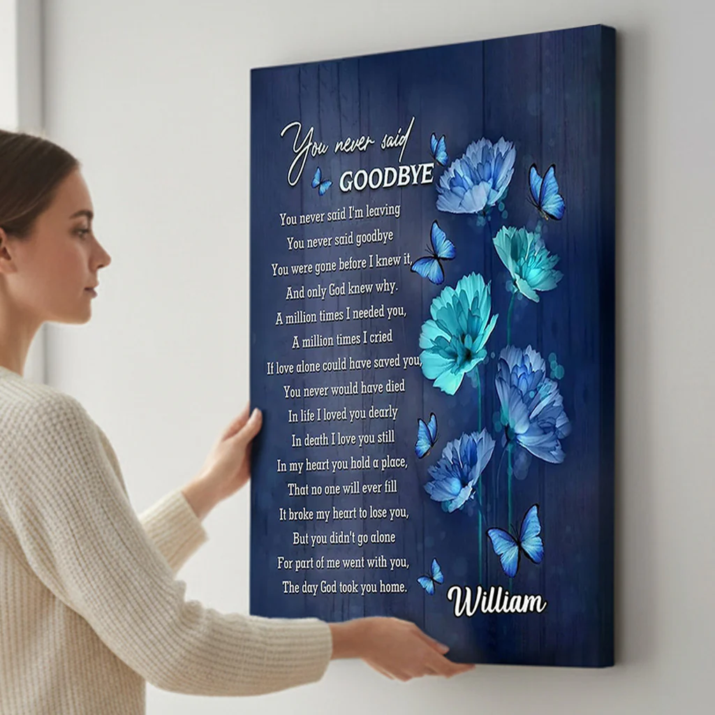 Memorial Poster with Butterflies & Blue Flowers, Custom Design, 'You never said goodbye' quote, unique gift for Mom & Family - Image 2