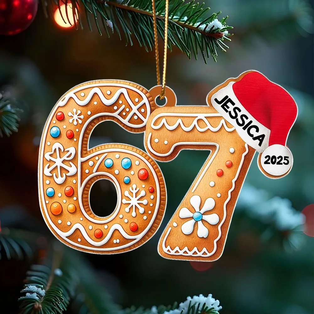 Personalized Acrylic Ornament 67 Gingerbread Design, Teen Slang Christmas Tree Decor, Cute Unique Gift for Grandkids - Image 10
