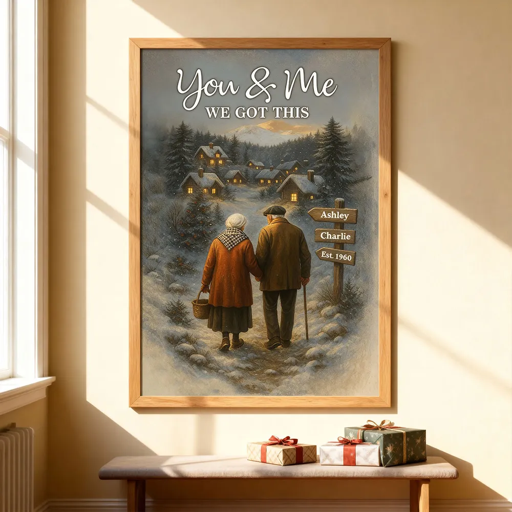 Personalized Poster for Couples Walking in Snowy Village, You & Me We Got This, Unique Romantic Gift for Him or Her - Image 9