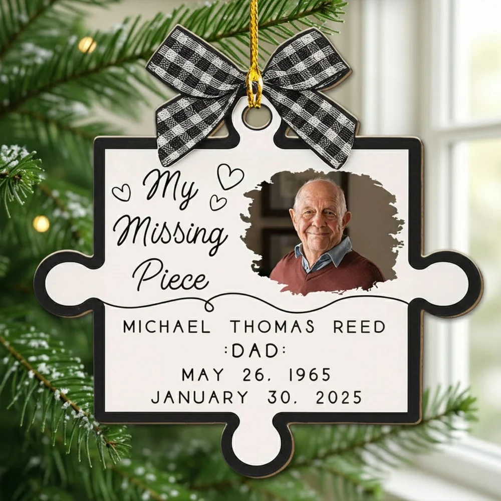 Personalized Wooden Ornament for Dad Memorial, Puzzle Piece Photo Keepsake, My Missing Piece Tribute, Unique Sympathy Gift for Family