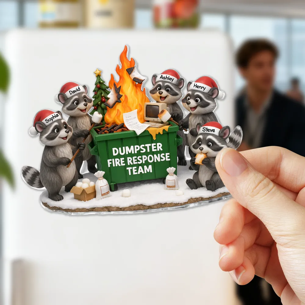 Personalized Acrylic Fridge Magnet Dumpster Fire Raccoon Team Funny Holiday Gift for Coworkers & Friends - Image 3