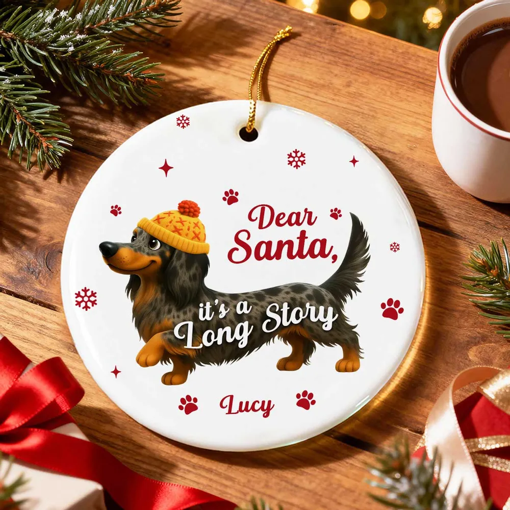 Personalized Dachshund Ceramic Ornament with Cute Quote – Funny Christmas Tree Decor & Unique Gift for Dog Lovers - Image 2
