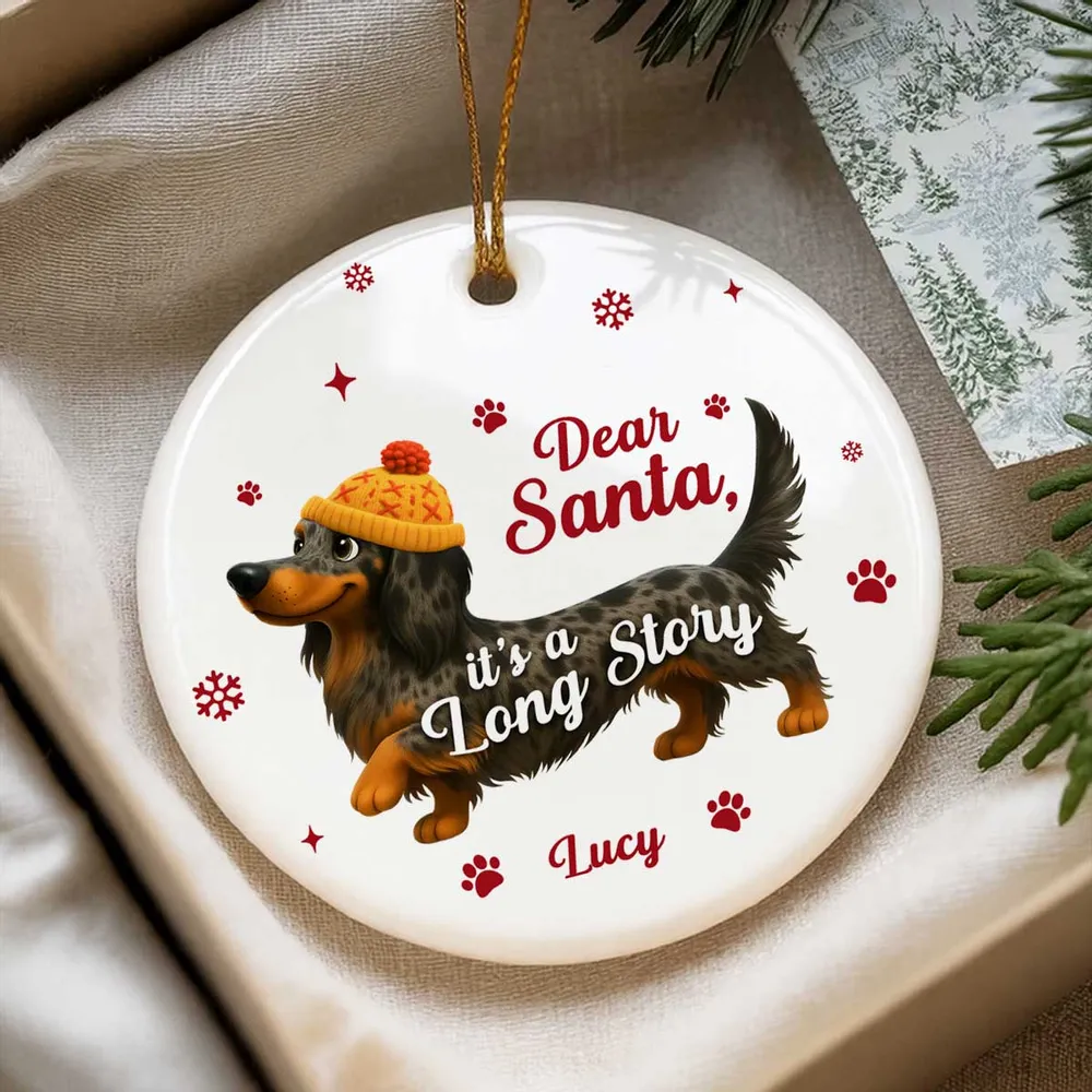 Personalized Dachshund Ceramic Ornament with Cute Quote – Funny Christmas Tree Decor & Unique Gift for Dog Lovers - Image 3