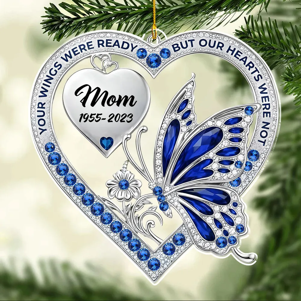 Personalized Acrylic Ornament for Mom Memorial with Blue Butterfly & Heart – Unique Remembrance Gift & Festive Decor - Image 4