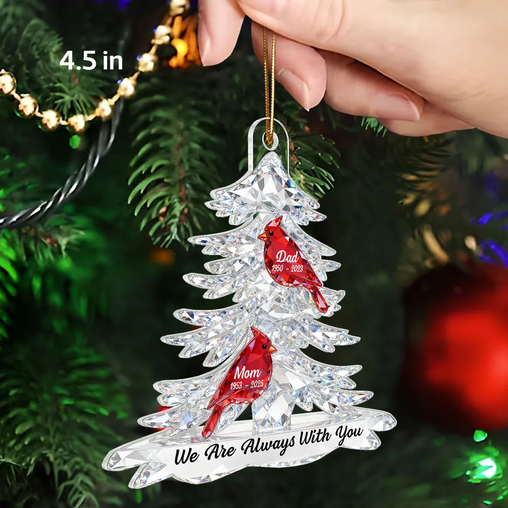 Personalized Acrylic Ornament Memorial Tree With Cardinals For Mom & Dad Christmas Gift, We Are Always With You - Image 2