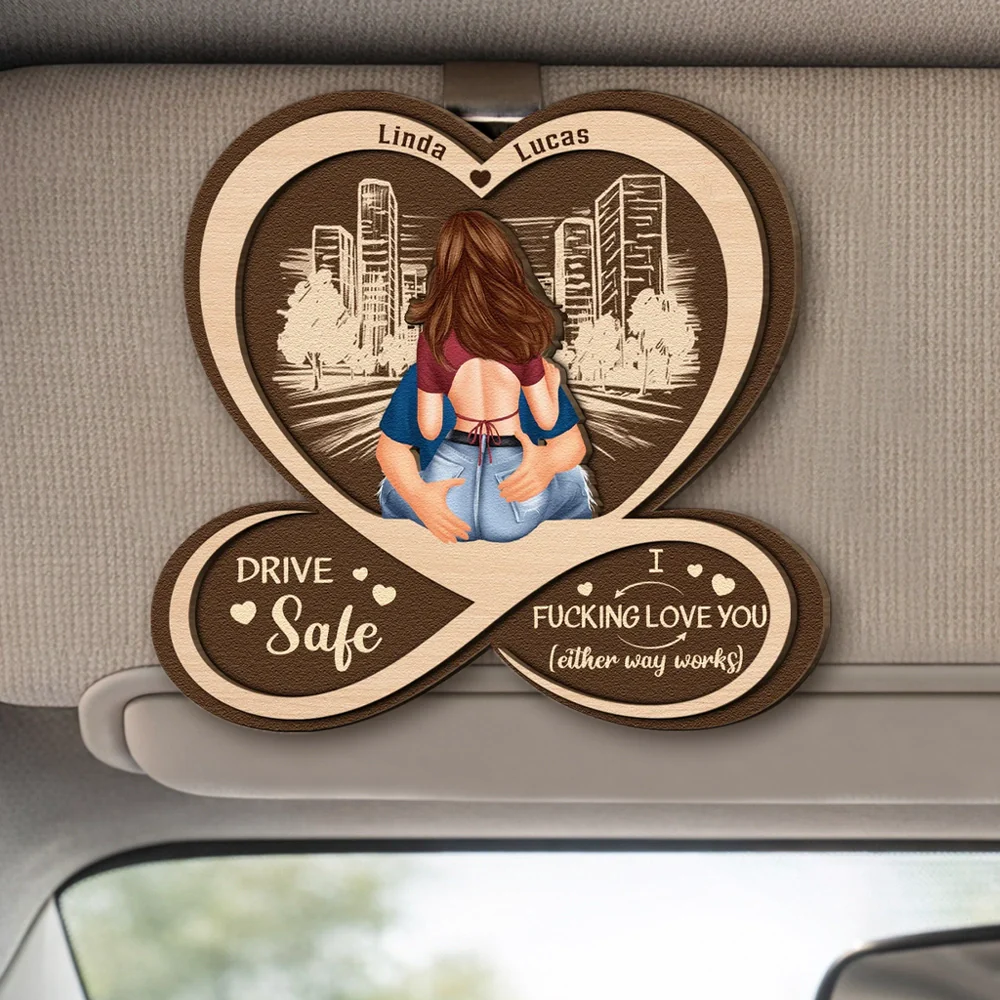 Drive Safe I F*Cking Love You Personalized Car Visor Clip, City Hug Illustration in Warm Neutrals, Funny Romantic Gift for Couples