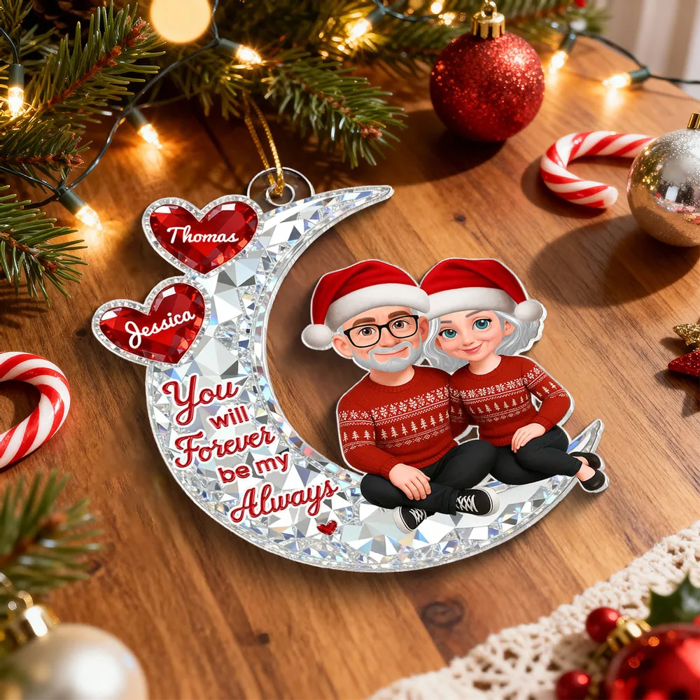 Acrylic Ornament You will Forever be my Always Moon Couple, Cozy Holiday Keepsake, Personalized Creative Gift for Couples - Image 8