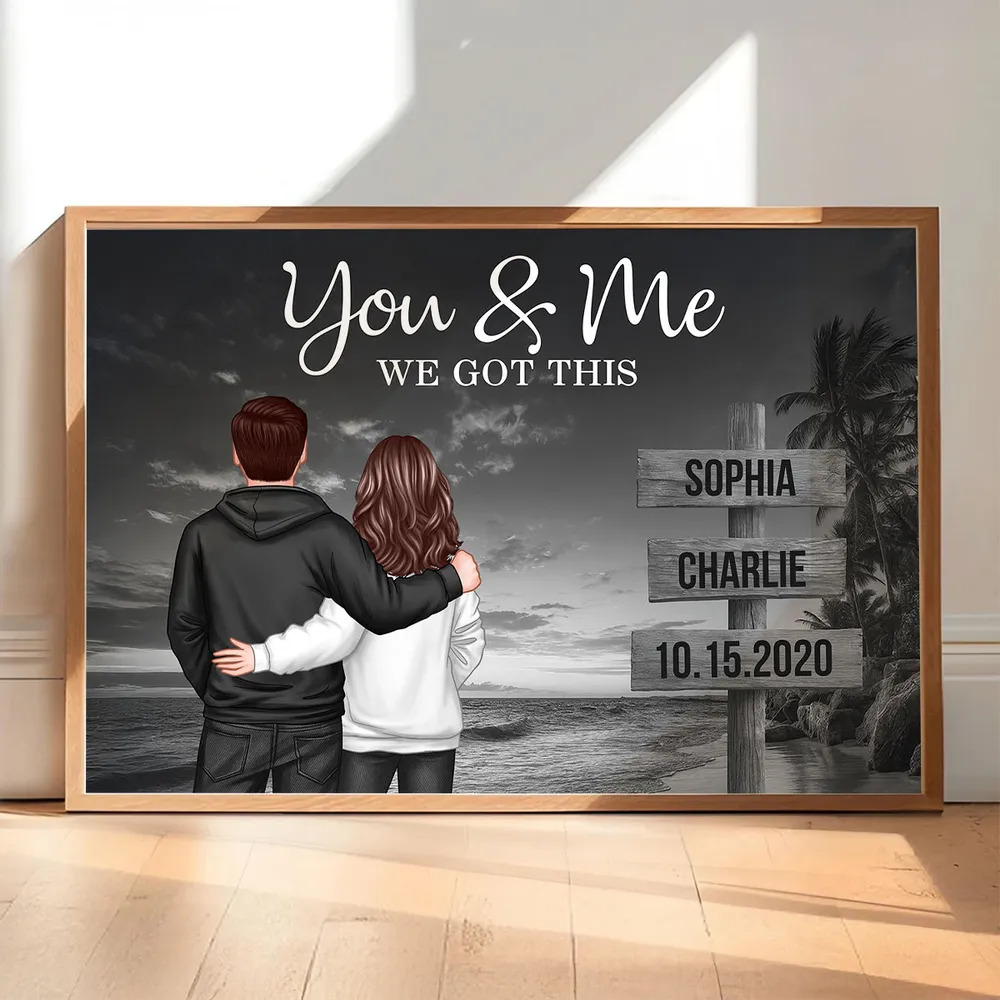 You & Me We Got This Personalized Poster, Sunset Beach Couple Wall Decor, Heartwarming Keepsake, Creative Gift - Image 3
