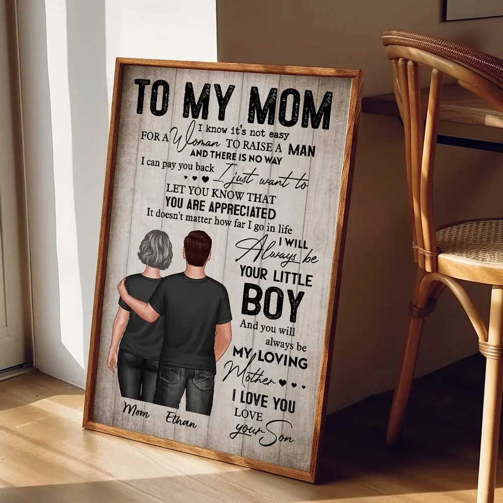 To My Mom From Son Personalized Poster, Always Be Your Little Boy Quote Wall Art, Meaningful Unique Gift for Mom - Image 6