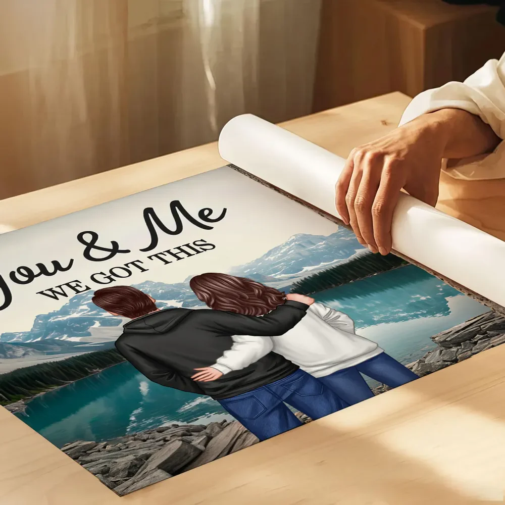 Personalized Couple Hugging Poster, You & Me We Got This Mountain Lake Wall Art, Unique Gift for Him or Her - Image 8