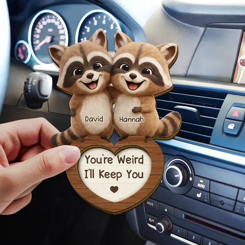 Personalized 2-Layer Wooden Car Visor Clip Cute Raccoon Couple Hugging, Funny You're Weird I'll Keep You, Unique Gift - Image 3