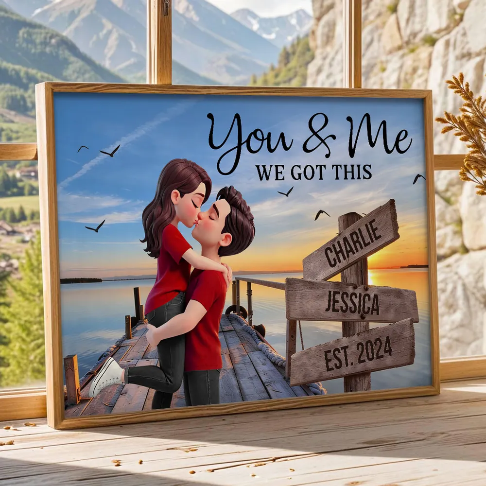 You & Me We Got This Sunset Lake Dock Poster, Personalized Romantic Keepsake, Unique Couple Gift - Image 6