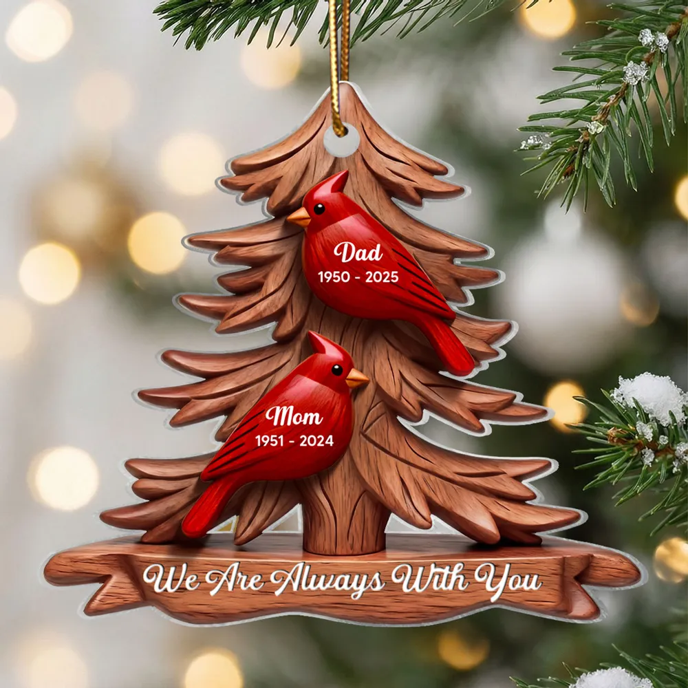 Cardinal Memorial Acrylic Ornament Pine Tree Design 'We Are Always With You' Unique Sympathy Gift