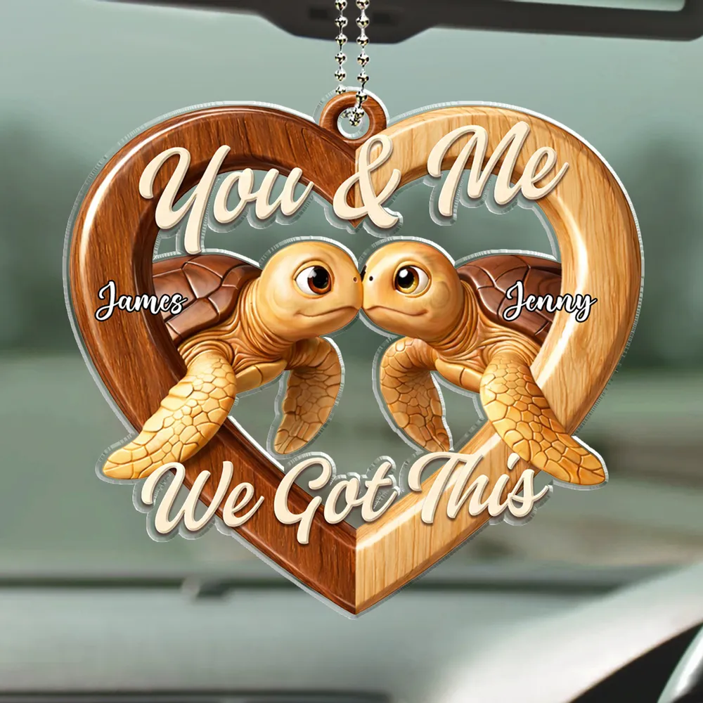 Personalized Acrylic Car Hanger You & Me We Got This Turtle Heart, Cute Rearview Mirror Decor, Unique Couple Gift - Image 5