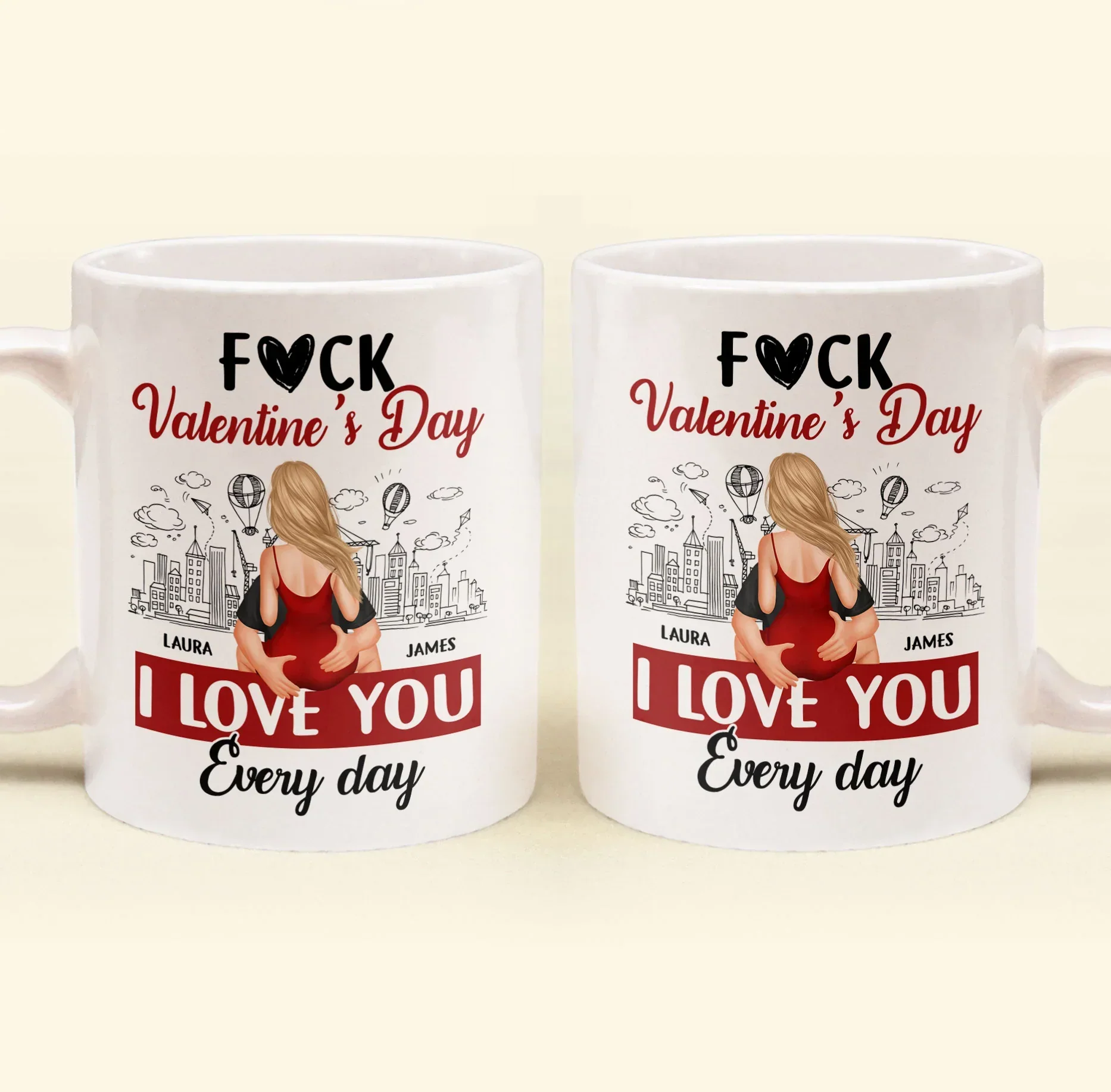 Personalized Ceramic Mug F#ck Valentine's Day I Love You Every Day Couple Hugging Gift for Boyfriend or Girlfriend - Image 6