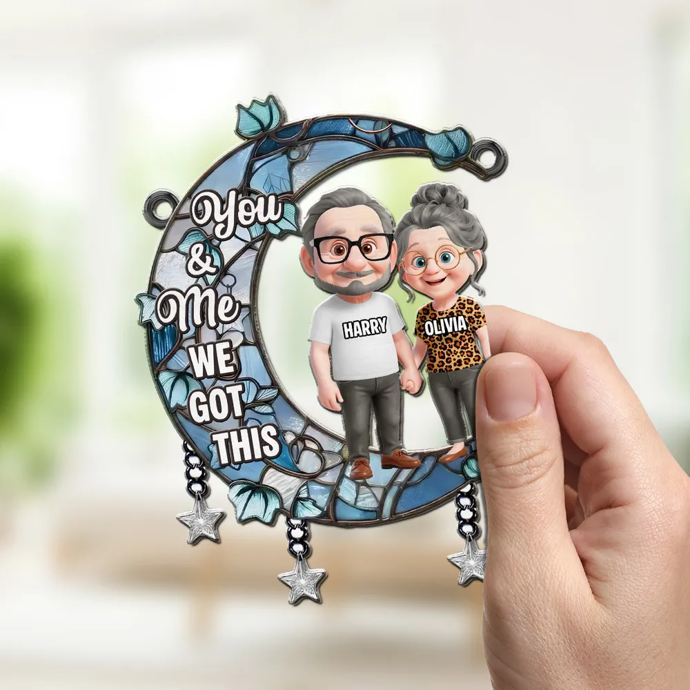 Acrylic Suncatcher Ornament You & Me We Got This Moon Couple Window Decor, Sweet Personalized Gift to Brighten Any Space - Image 2