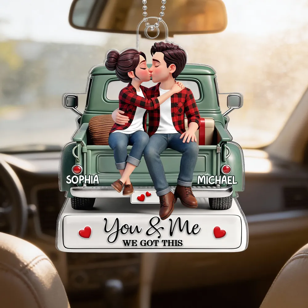 Personalized Acrylic Car Hanger Couple Kissing on a Truck, You & Me We Got This Mirror Decor, Unique Gift - Image 6