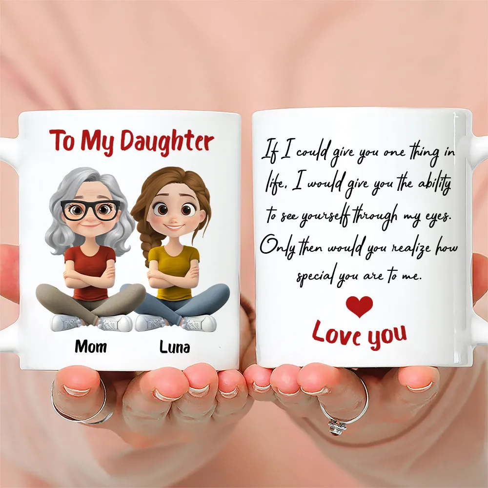 Personalized Ceramic Mug To My Daughter with Cute Mom and Daughter Illustration, Unique Gift for Daily Coffee Love - Image 4