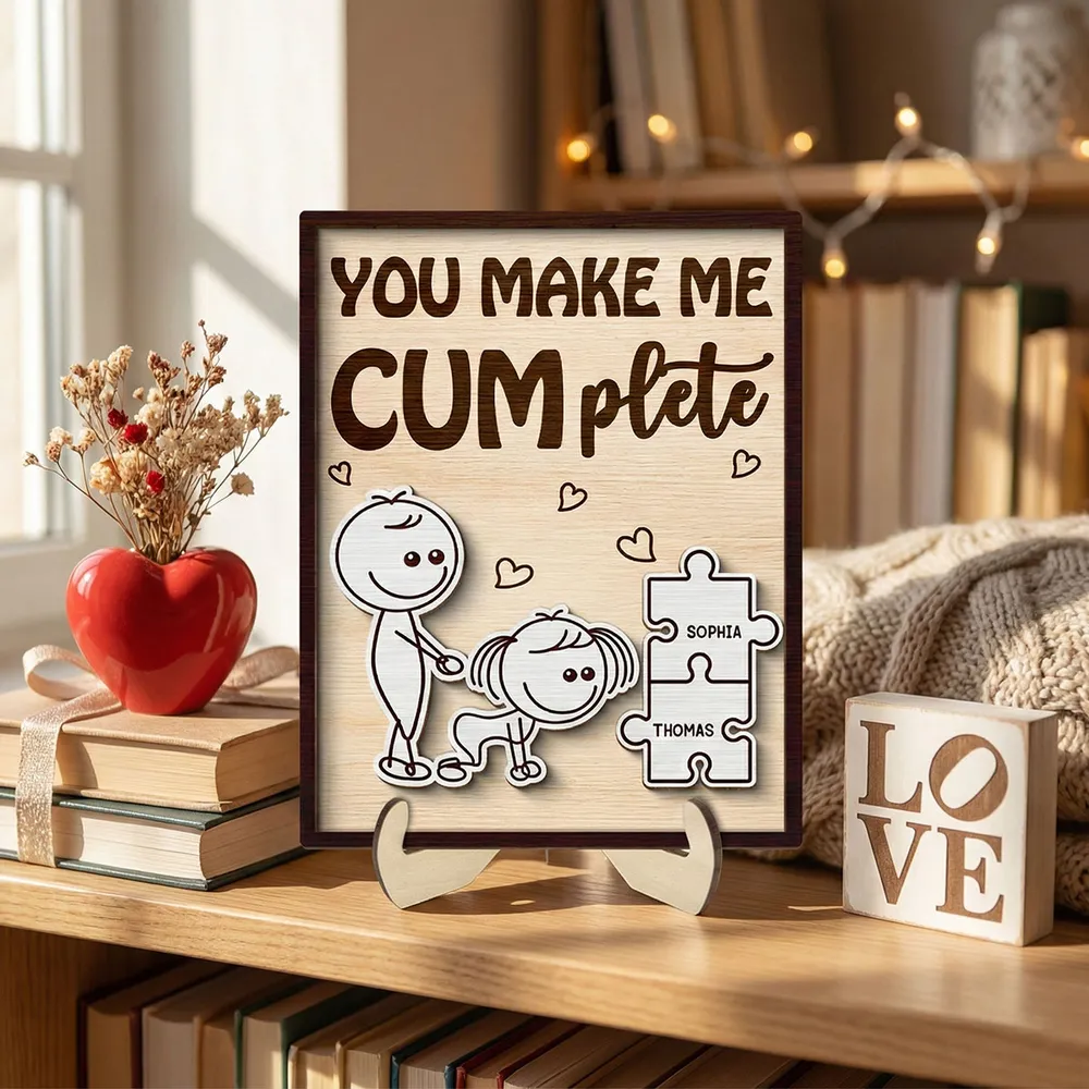 Personalized 2-Layer Wooden Plaque Funny You Make Me Cumplete Puzzle Couple Gift for Bedroom Decor & Laughs - Image 3