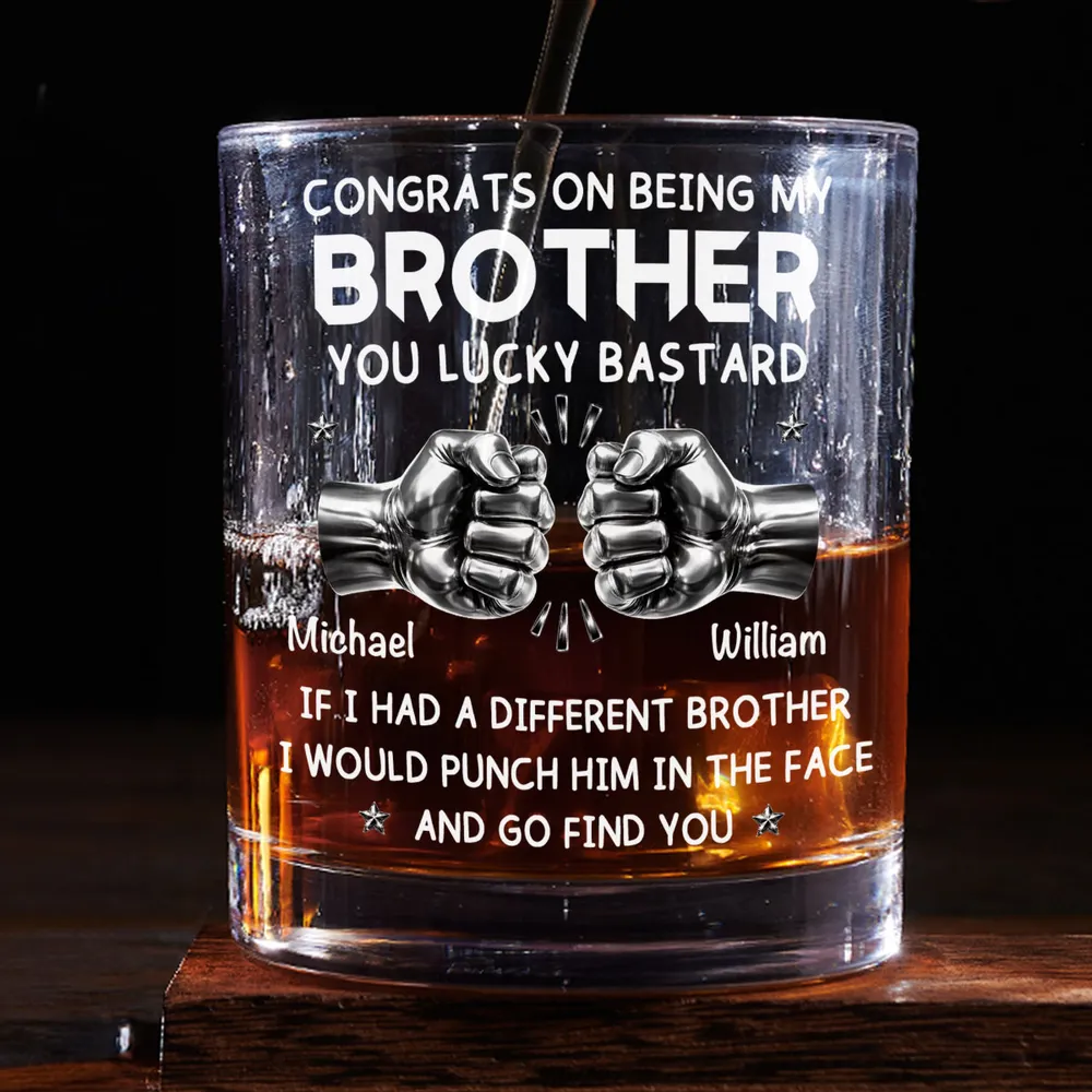 Whiskey Glass Personalized for Brothers with Bold Funny Message, Unique Gift for Whiskey Lover and Bar Display - Image 2