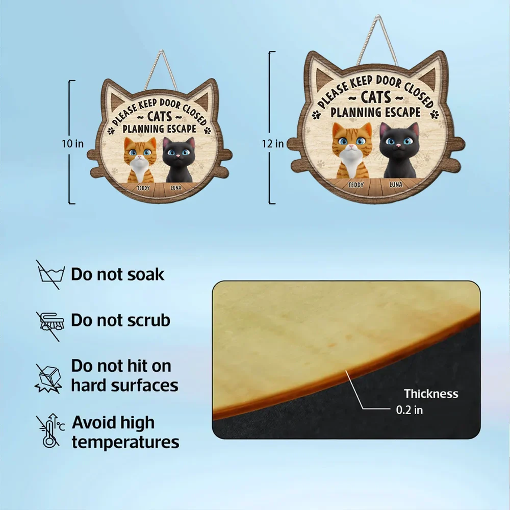 Wooden Sign Please Keep Door Closed Cats Planning Escape, Personalized Pet Gift with Sweet Touch for Cat Parents - Image 6