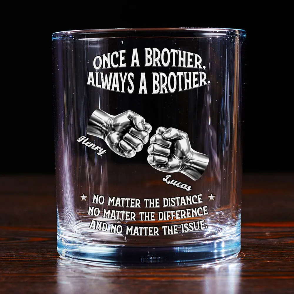 Always A Brother Personalized Whiskey Glass - Meaningful Sibling Gift For Whiskey Lovers, Bar-Ready Keepsake - Image 4