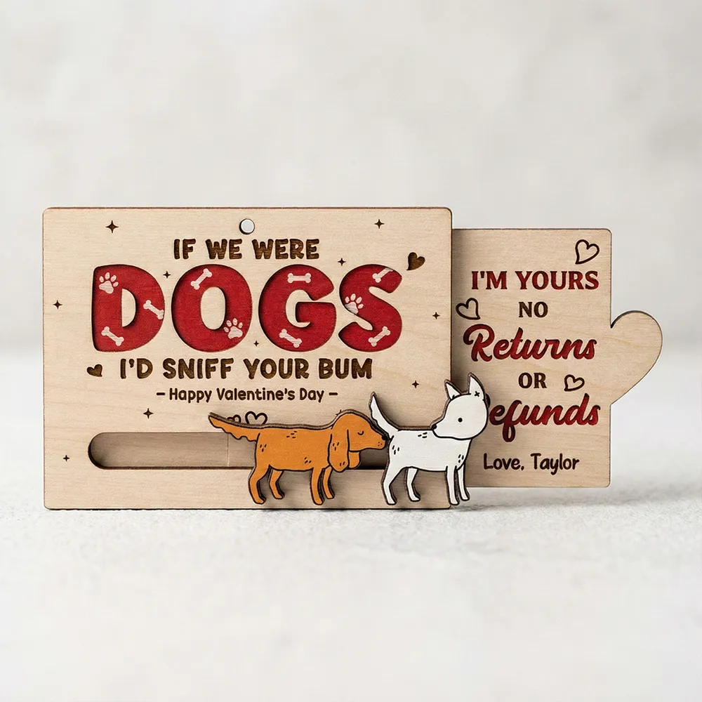 Personalized Wooden Sliding Ornament Funny Dogs I'd Sniff Your Bum for Couples A Unique Valentine's Gift - Image 2