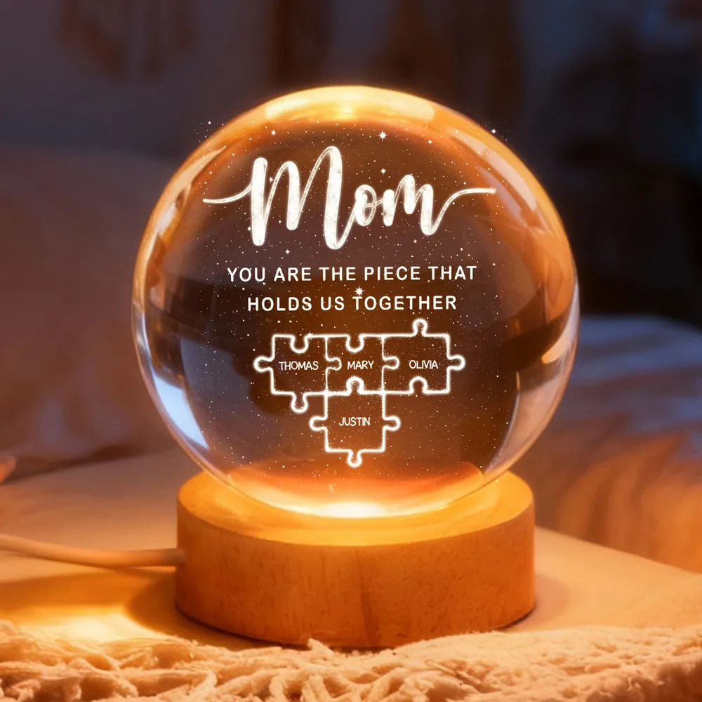 Globe Lamp Personalized for Mom, 'You Are The Piece That Holds Us Together' Puzzle Design, Heartwarming Gift - Image 5