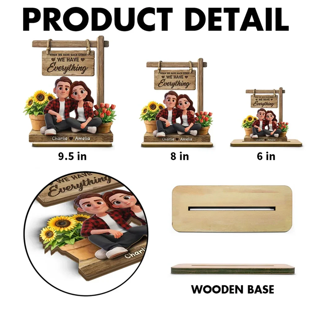 Personalized 2-Layer Wooden Plaque Cute Cartoon Couple Sitting Together, 'We Have Everything' Sign, Unique Gift for Him or Her - Image 4