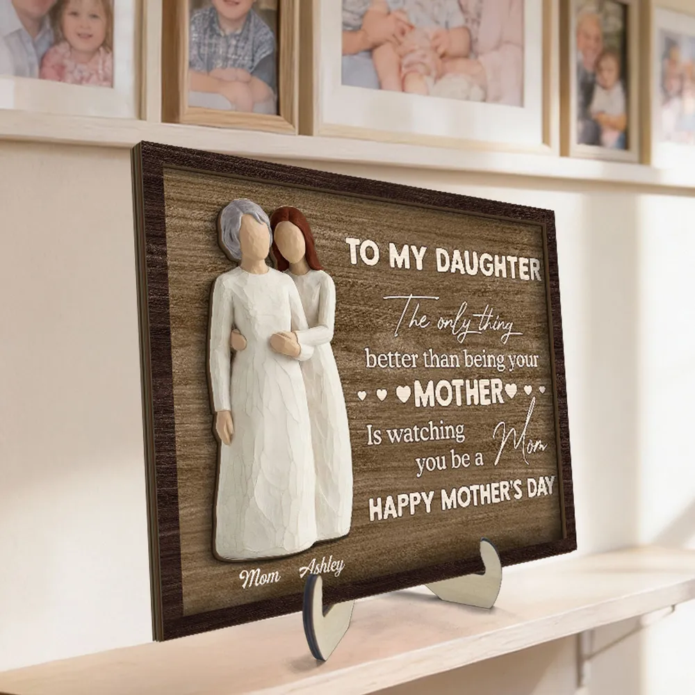 To My Daughter 2-Layer Wooden Plaque, Mom Watching You Be A Mom Quote With Heart Accents, Personalized Gift Keepsake - Image 2