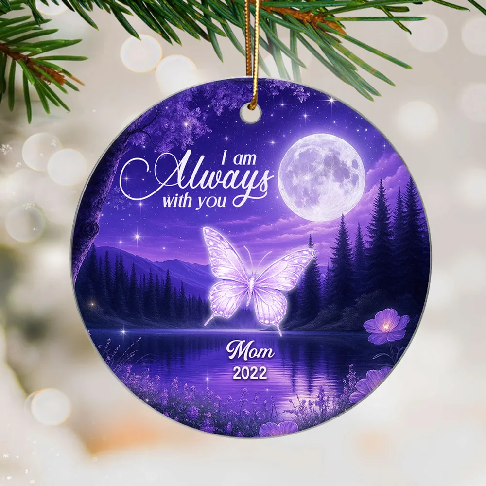 Personalized Memorial Acrylic Ornament, I am Always with you Moonlit Butterfly Keepsake, Unique Sympathy Gift for Family - Image 2