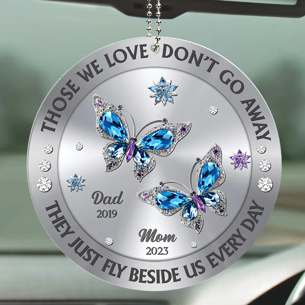 Personalized Acrylic Car Hanger Blue Butterfly Memorial Mirror Decor - Those We Love Don't Go Away, Unique Sympathy Gift - Image 2