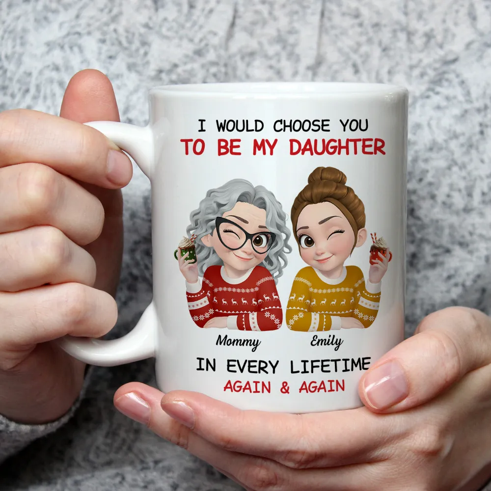Personalized Mom and Daughter Ceramic Mug With Cute Winter Sweater Cartoon, Unique Gift For Mom, In Every Lifetime Again & Again - Image 5