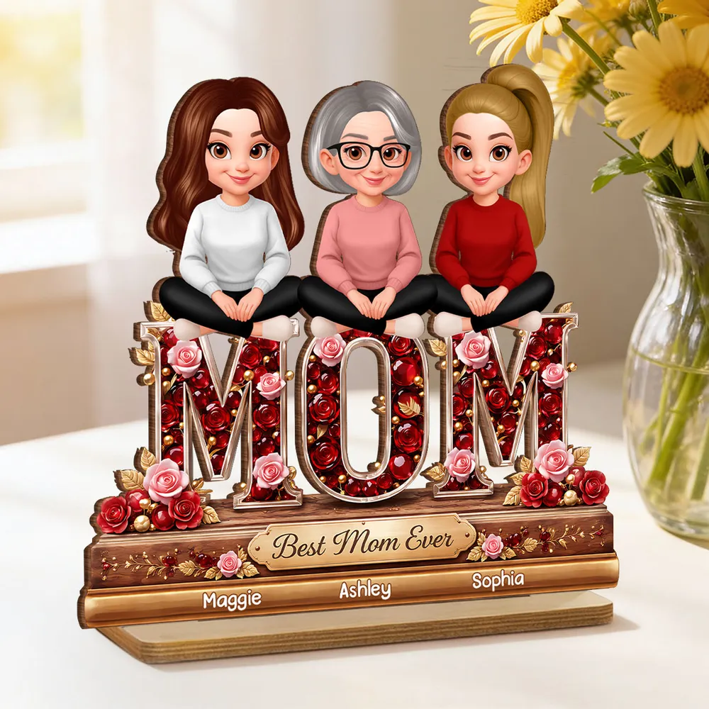 Personalized 2-Layer Wooden Plaque Mom with Daughters Sitting on MOM Roses Best Mom Ever Unique Gift for Mom or Grandma - Image 2