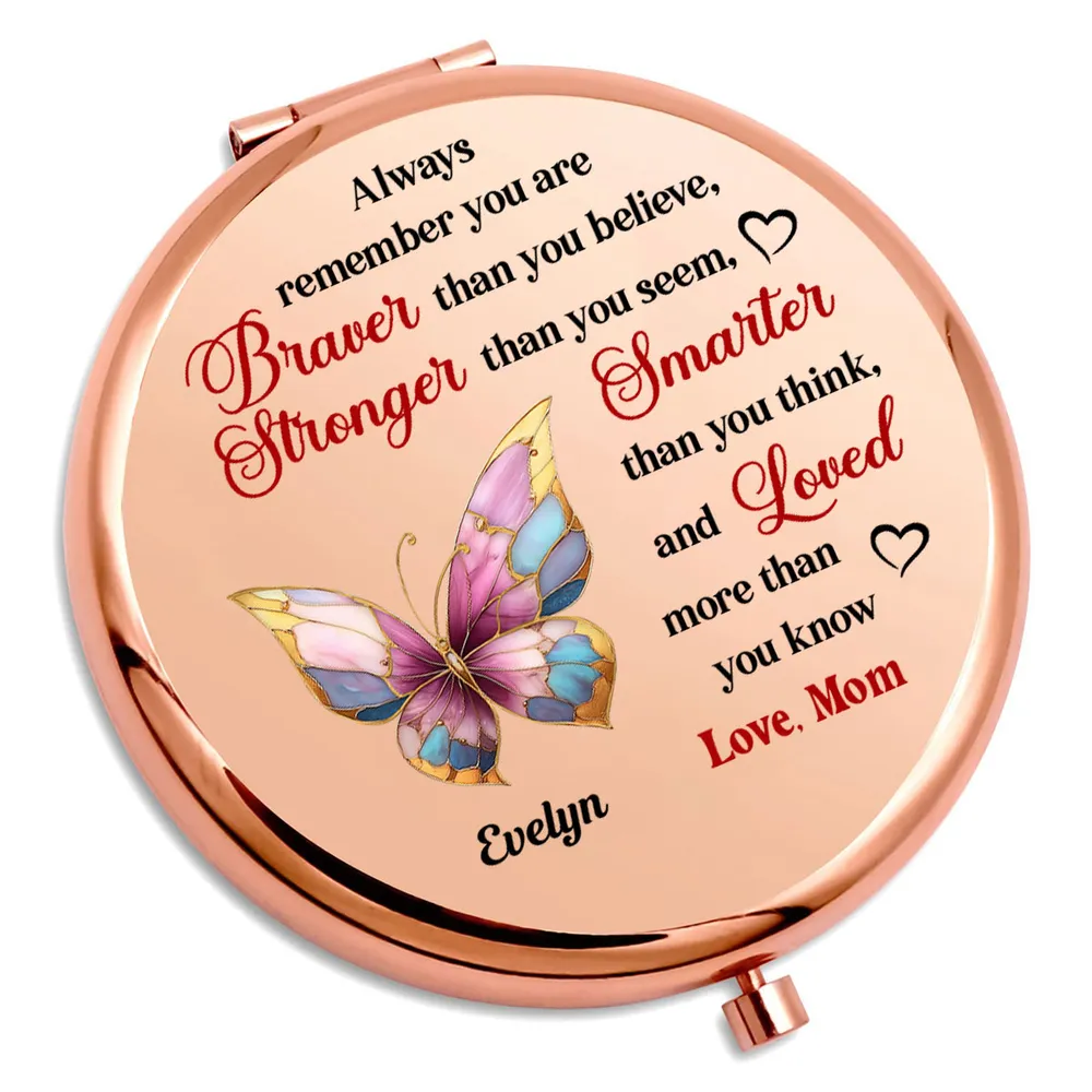 Personalized Metal Compact Mirror with Butterfly Quote, Encouraging Gift for Daughter or Friend, Braver Stronger Smarter Loved - Image 7