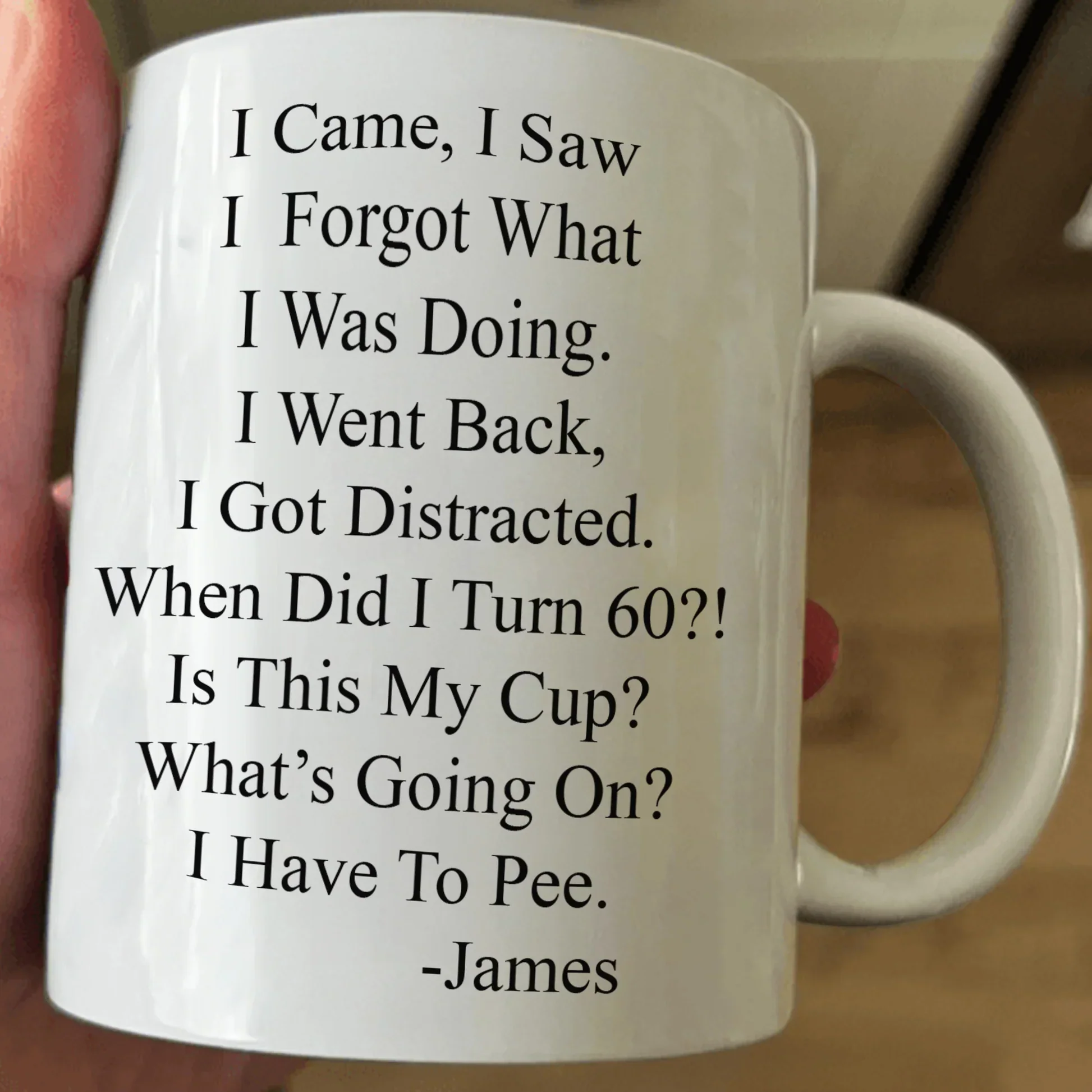 Funny Aging Quote Ceramic Mug, Personalized Daily Coffee Gift for Coworker or Friend, Cute Desk Laugh Gift - Image 2