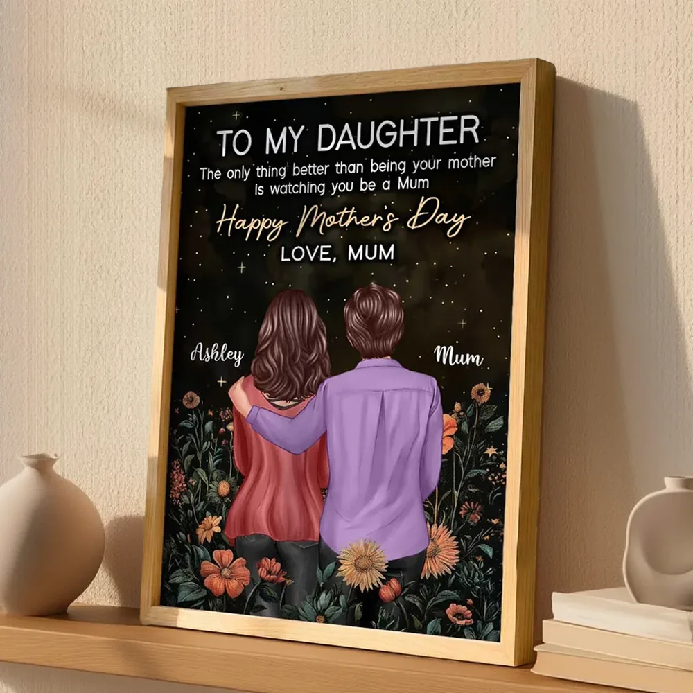 To My Daughter Personalized Poster, Heartwarming Mum Message with Golden Script and Floral Night Sky, Unique Mother's Day Gift