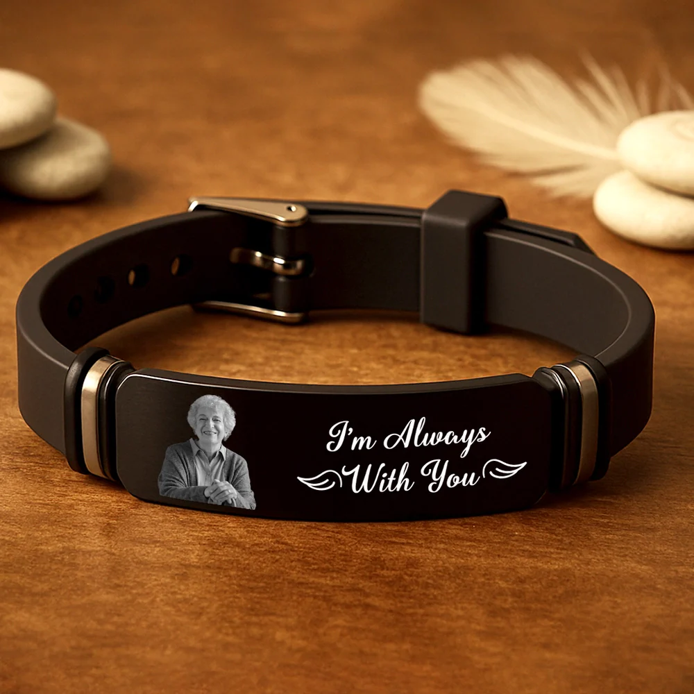 Personalized Memorial Silicone Bracelet - 'I'm Always With You' Photo Keepsake, Unique Sympathy Gift for Grandma - Image 3
