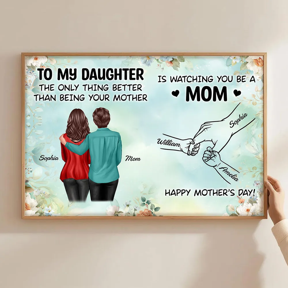 To My Daughter Poster, Mom Watching You Be a Mom Print, Heartwarming Personalized Wall Art, Unique Mother's Day Gift - Image 5