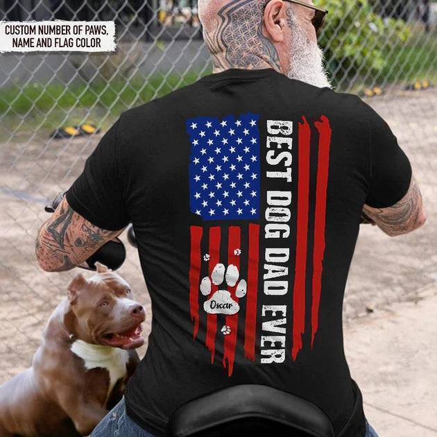 Best Dog Dad Ever Paw American Flag Backside Dog Shirt - Image 4
