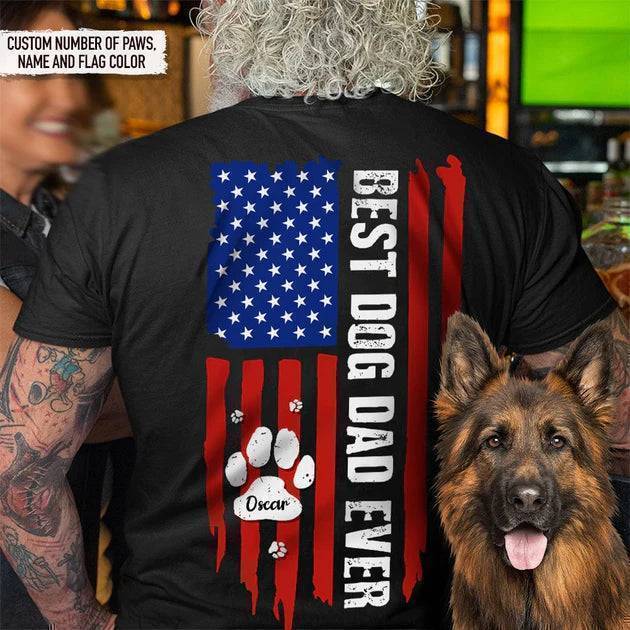 Best Dog Dad Ever Paw American Flag Backside Dog Shirt - Image 6