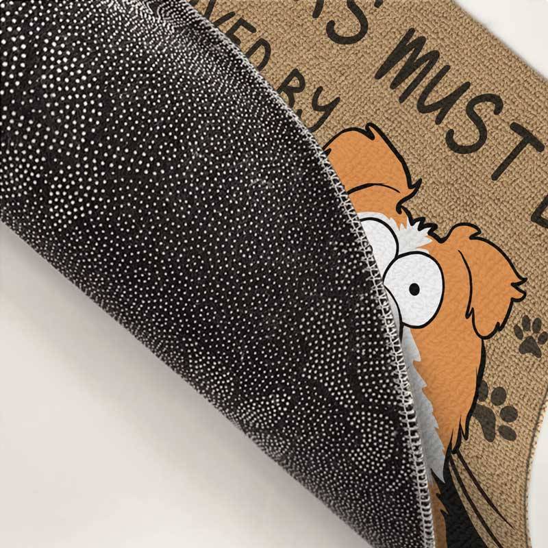 Welcome Humans! Our Doormat Is Pet Approved - Dog Personalized Custom Home Decor Decorative Mat - House Warming Gift, Gift For Pet Lovers, Pet Owners - Image 5