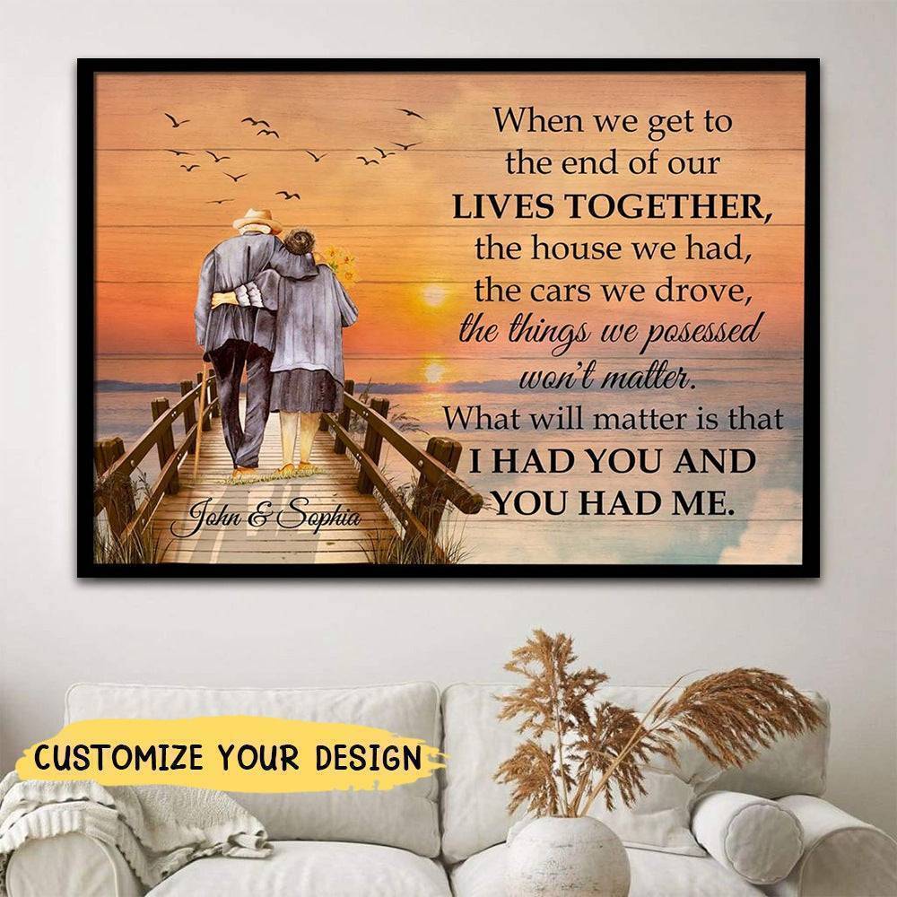When We Get To The End Personalized Couple Canvas, Custom Couple Wall Art, Wedding Gift, Anniversary Hanging, Custom Couple Gift - Image 6